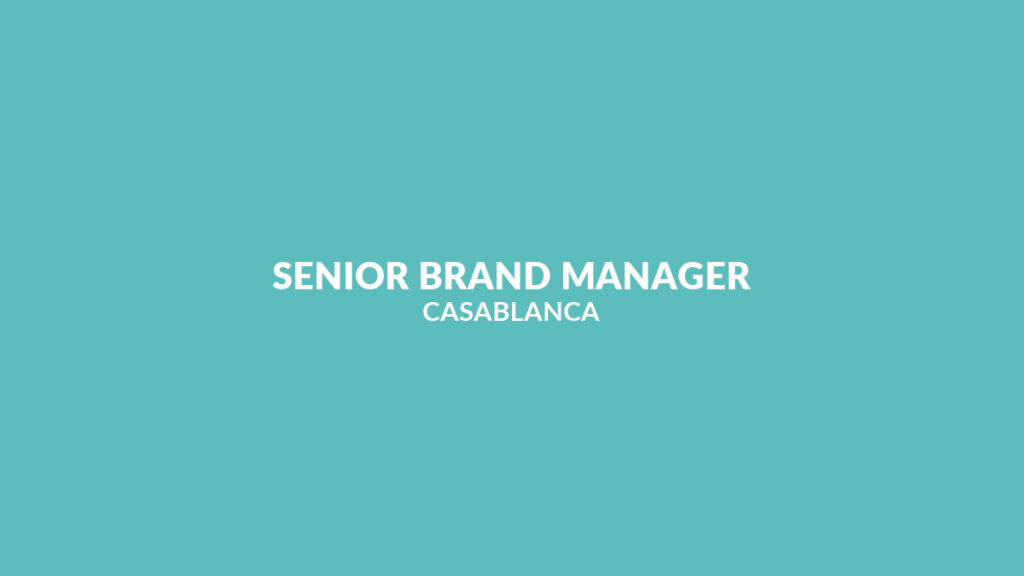 Best Biscuits Maroc recrute un Senior Brand Manager