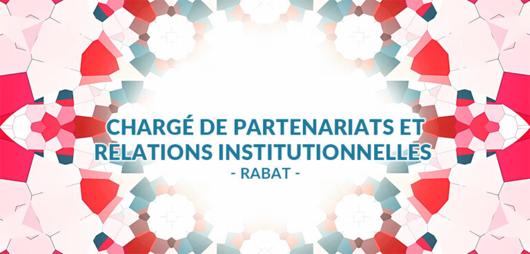recrutement Chargé(e) de Partenariats et Relations Institutionnelles à Rabat
