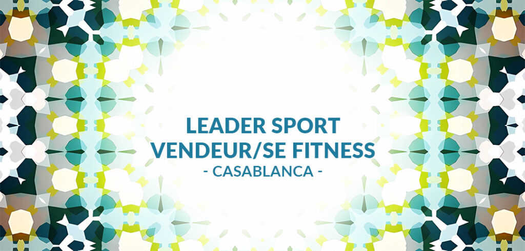 Decathlon recrute Leader Sport "Vendeur/se" Fitness à CAsablanca