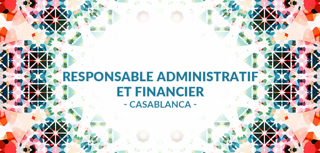 Rasmal Gestion recrute RESPONSABLE ADMINISTRATIF ET FINANCIER à Casablanca