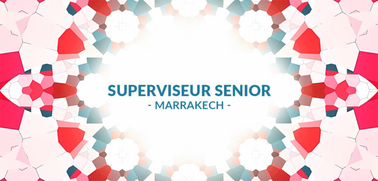 recrutement Superviseur senior