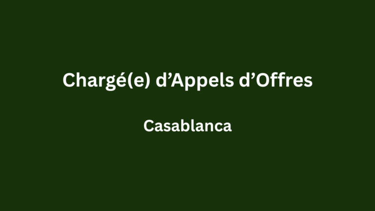 Chargé(e) d’Appels d’Offres à Casablanca