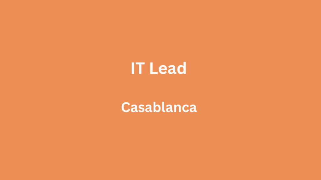 Chrono Diali recrute un IT Lead à Casablanca