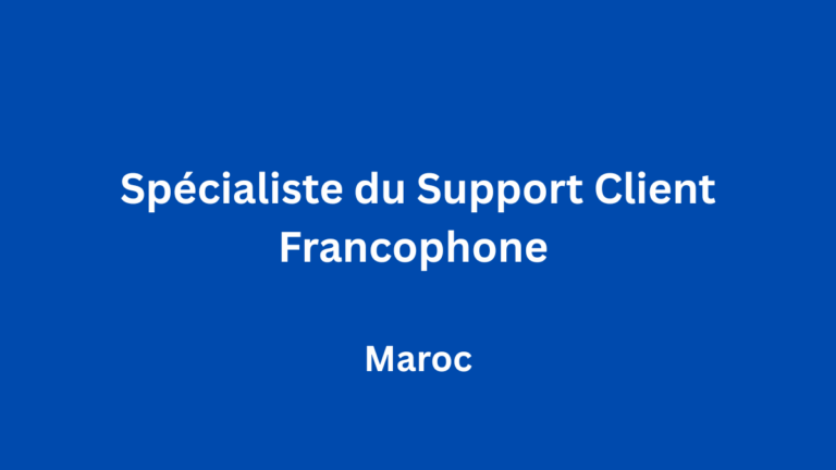 TalentPop App recrute Spécialiste du Support Client Francophone au Maroc