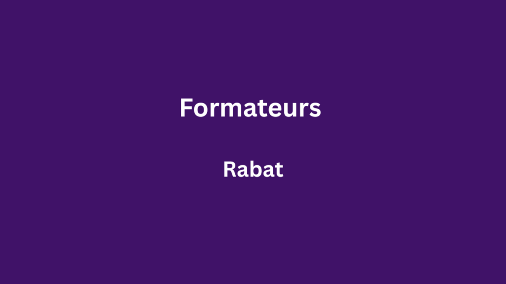 formateurs à Rabat