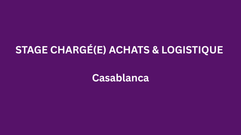OKSA OFFRE UN STAGE CHARGÉ(E) ACHATS & LOGISTIQUE à Casablanca