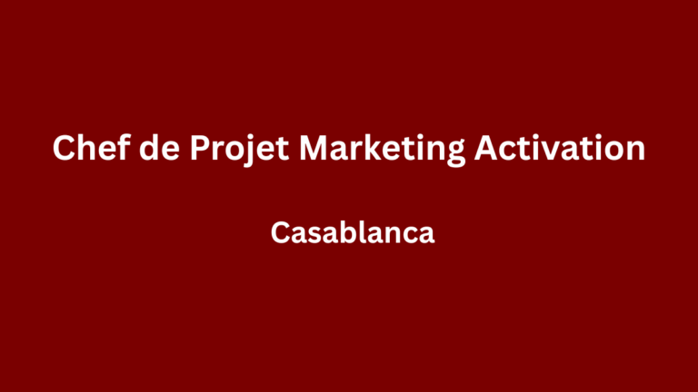 RHS Emploi recrute Chef de Projet Marketing Activation à Casablanca