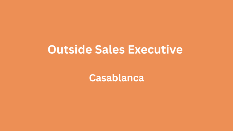 Addwork recrute Outside Sales Executive (Commercial Terrain) à Casablanca