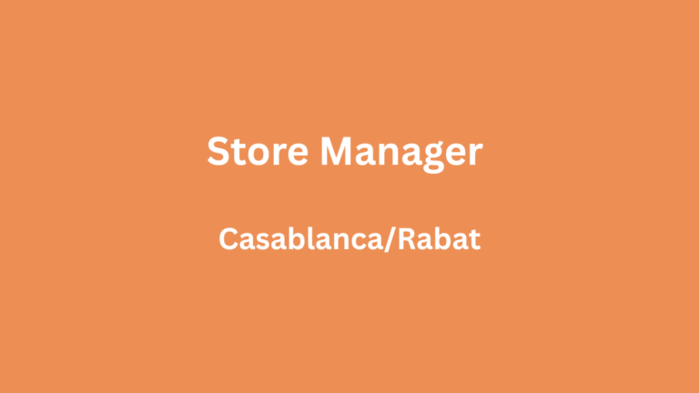 Store Manager à Casablanca Rabat