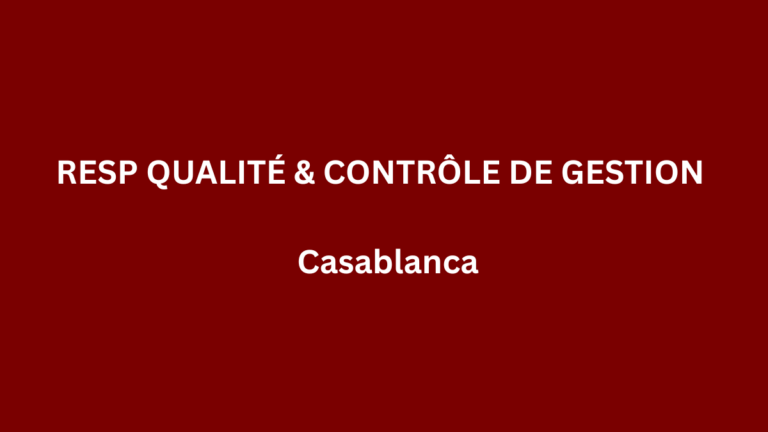 IP2S Technologies recrute RESPONSABLE QUALITÉ & CONTRÔLE DE GESTION à Casablanca
