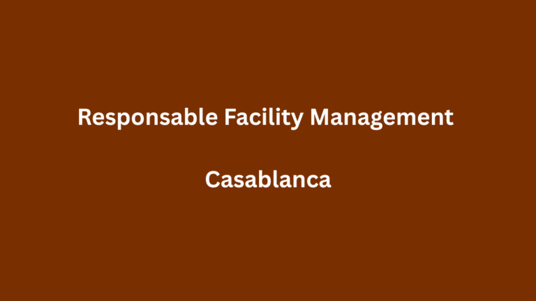 BEST PROFIL Recrute Responsable Facility Management à Casablanca