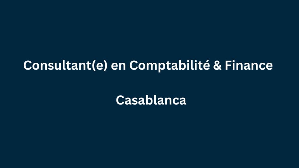 Moore Casablanca recrute Consultant(e) en Comptabilité & Finance à Casablanca