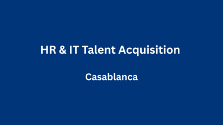 Omnishore recrute HR & IT Talent Acquisition à Casablanca